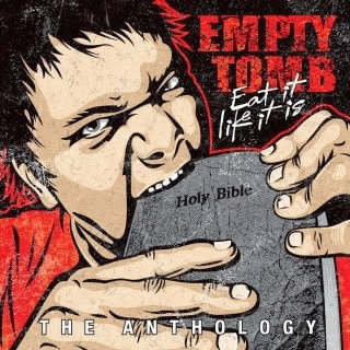 Empty Tomb : Eat It Like It Is (The Anthology)